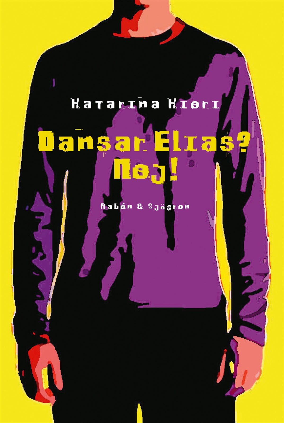 Dansar Elias? Nej! – E-bok