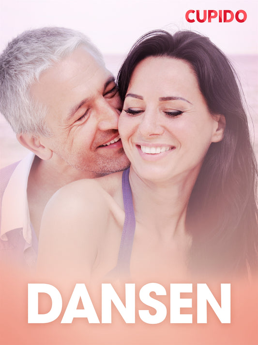 Dansen – erotisk novell – E-bok