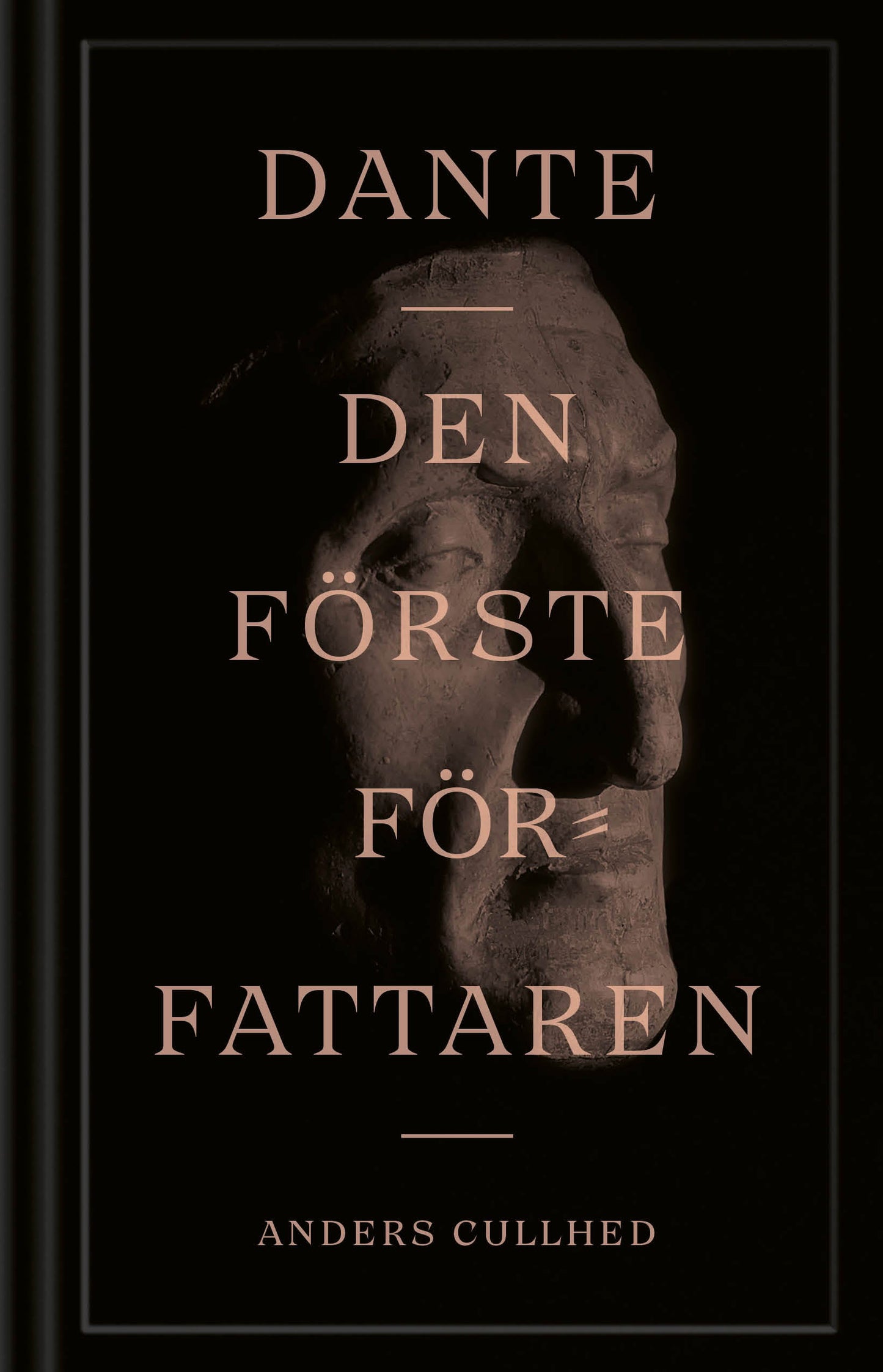 Dante : den förste författaren – E-bok