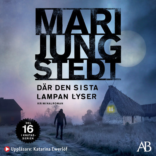 Där den sista lampan lyser – Ljudbok