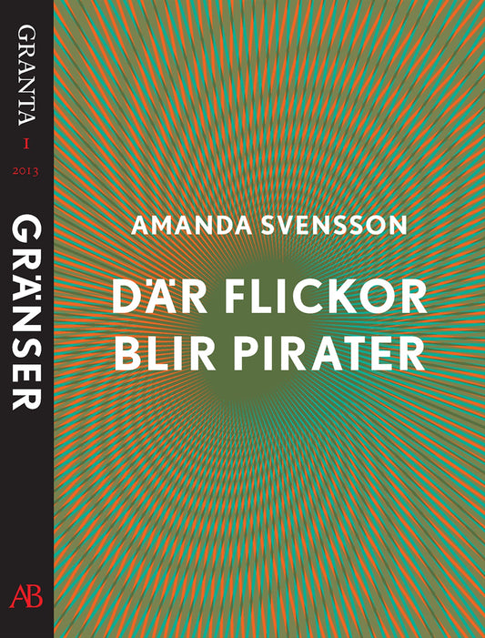 Där flickor blir pirater. En e-singel ur Granta 1 – E-bok