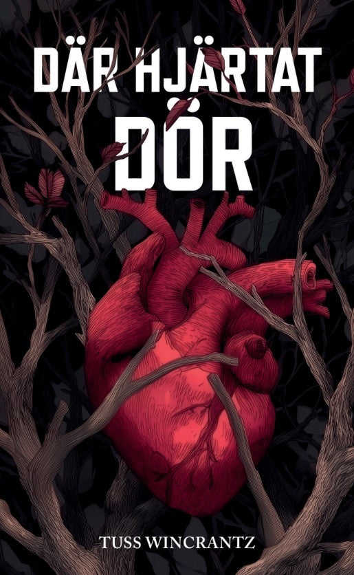 Där hjärtat dör – E-bok