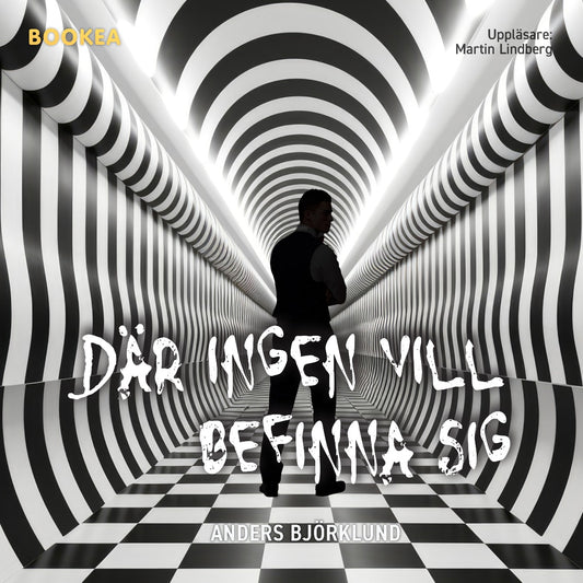 Där ingen vill befinna sig – Ljudbok