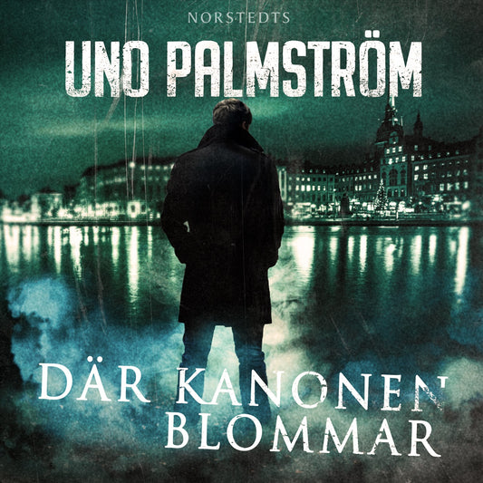 Där kanonen blommar – Ljudbok