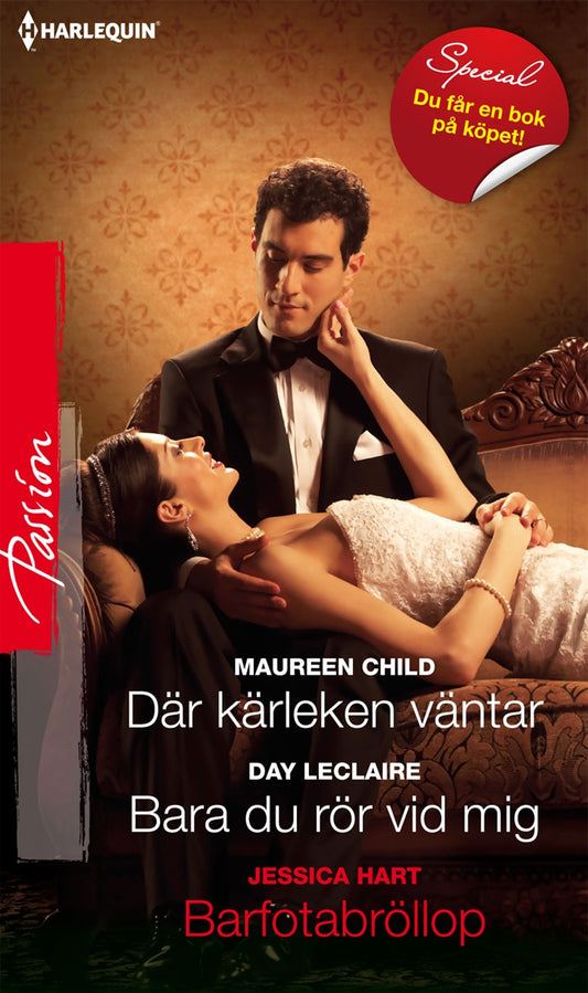 Där kärleken väntar / Bara du rör vid mig – E-bok