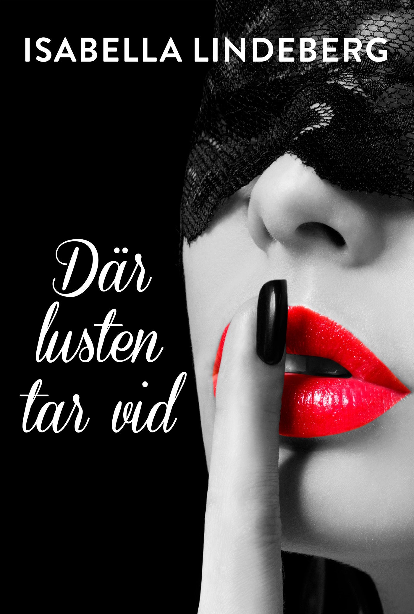 Där lusten tar vid – E-bok