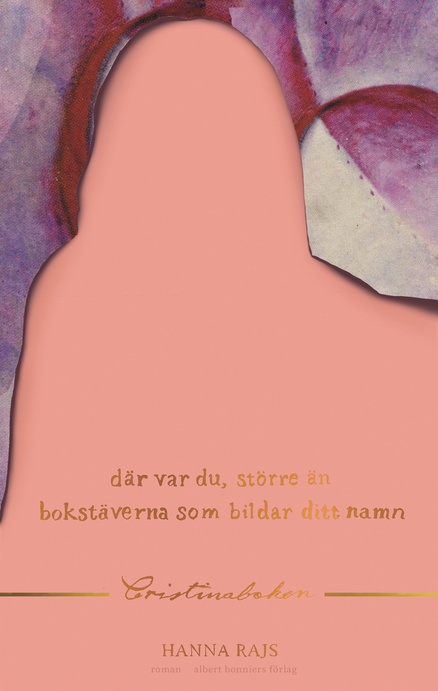 Där var du, större än bokstäverna som bildar ditt namn – E-bok