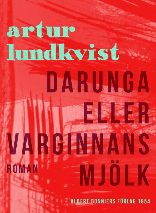 Darunga eller Varginnans mjölk – E-bok