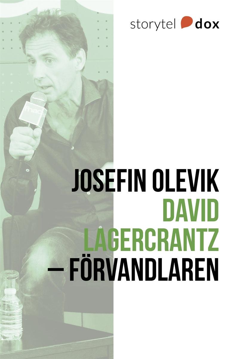 David Lagercrantz – Förvandlaren – E-bok