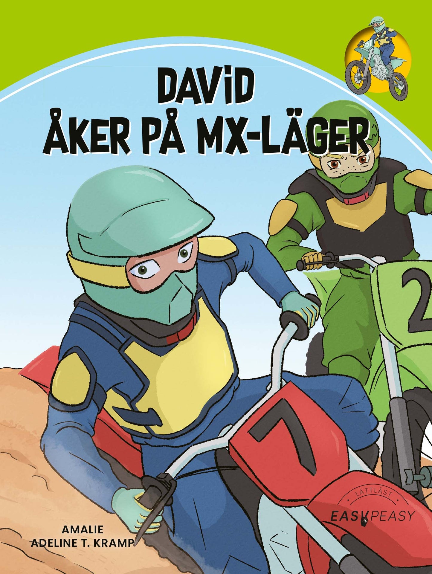 David åker på MX-läger – E-bok