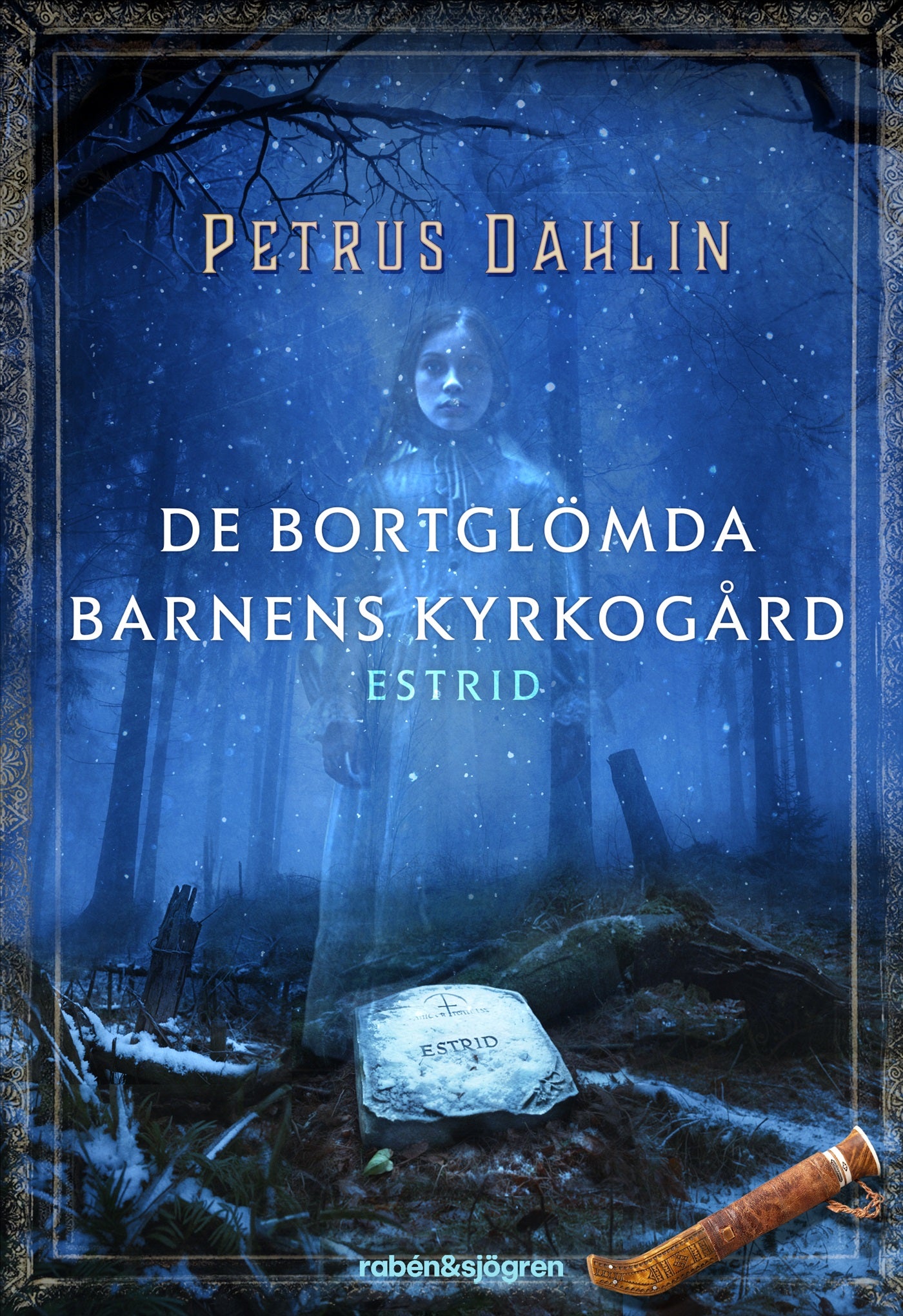 De bortglömda barnens kyrkogård: Estrid – E-bok