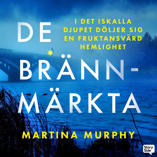 De brännmärkta – Ljudbok
