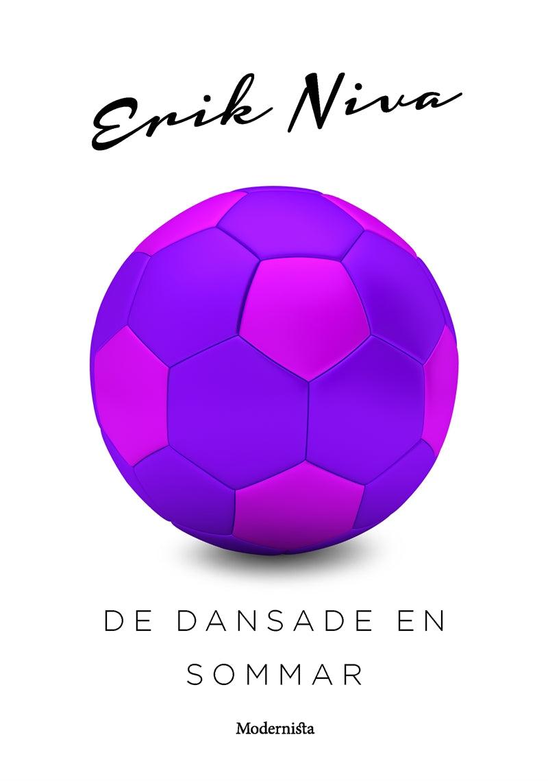 De dansade en sommar – E-bok