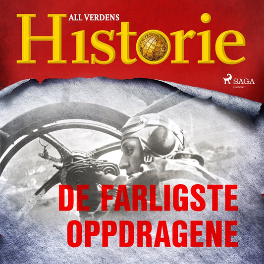 De farligste oppdragene – Ljudbok
