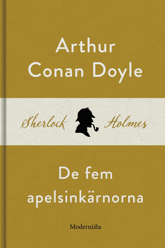 De fem apelsinkärnorna (En Sherlock Holmes-novell) – E-bok