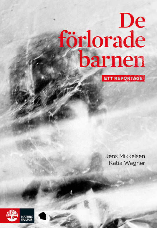 De förlorade barnen – E-bok