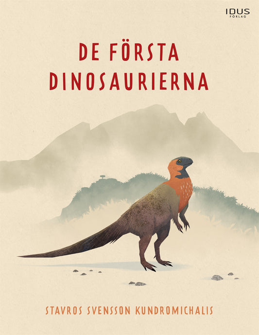 De första dinosaurierna – E-bok