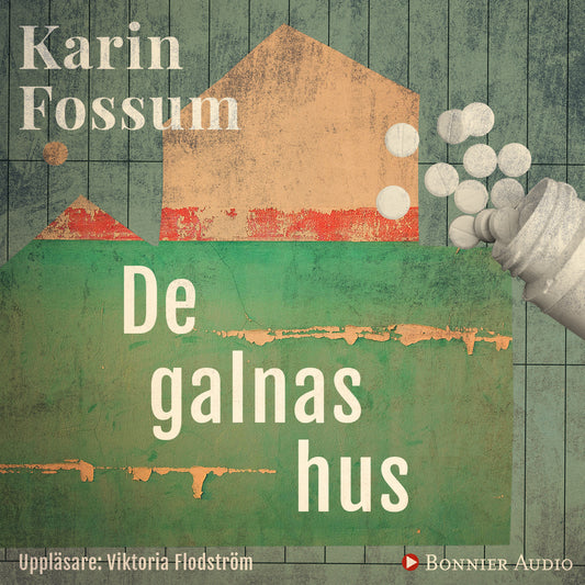 De galnas hus – Ljudbok