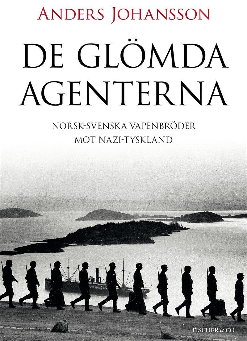 De glömda agenterna – E-bok