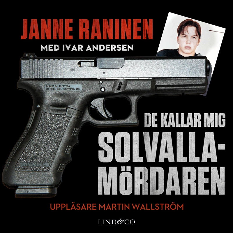 De kallar mig Solvallamördaren – Ljudbok