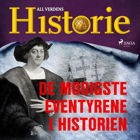 De modigste eventyrene i historien – Ljudbok