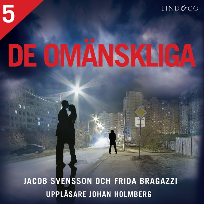 De omänskliga - Del 5 – Ljudbok