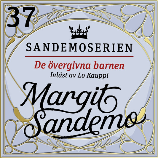 De övergivna barnen – Ljudbok
