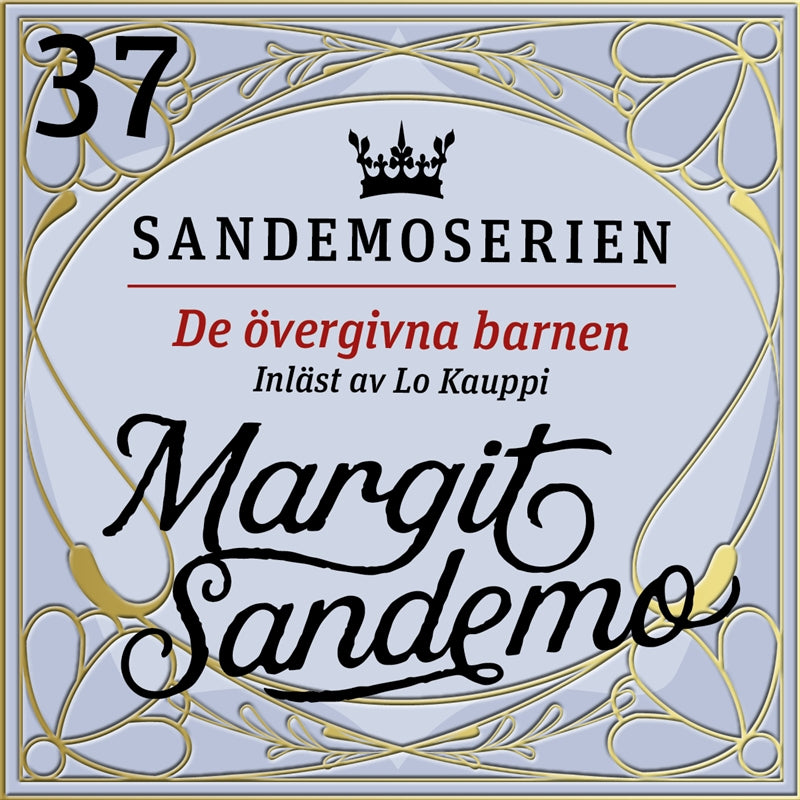 De övergivna barnen – Ljudbok