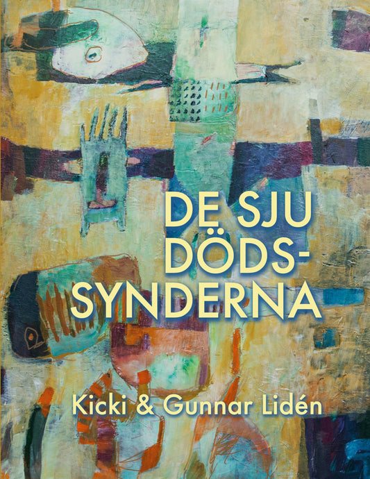 De sju dödssynderna: Om livets avigsidor – E-bok