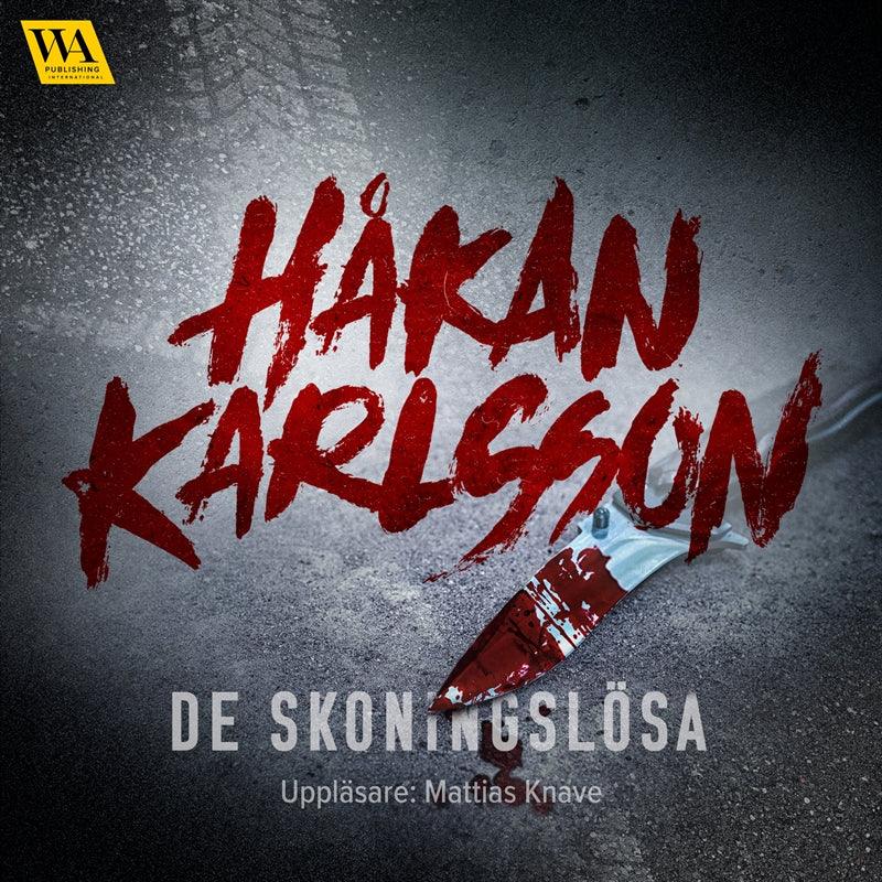 De skoningslösa – Ljudbok