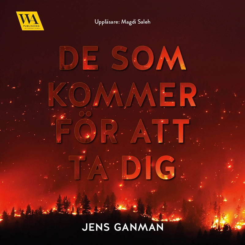 De som kommer för att ta dig – Ljudbok