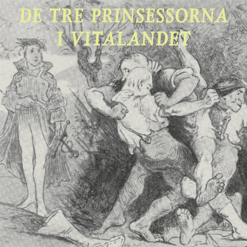 De tre prinsessorna i Vitalandet – E-bok