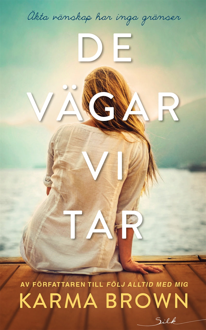 De vägar vi tar – E-bok