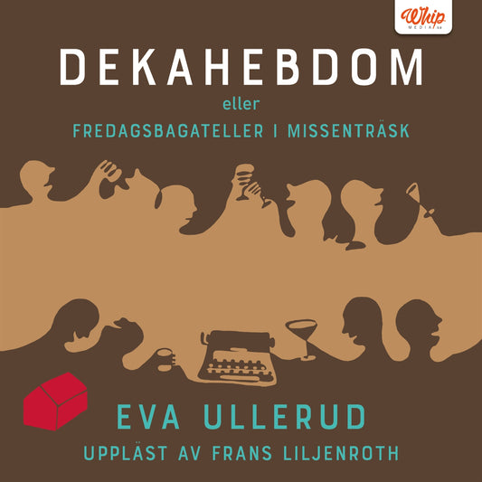 Dekahebdom – Ljudbok
