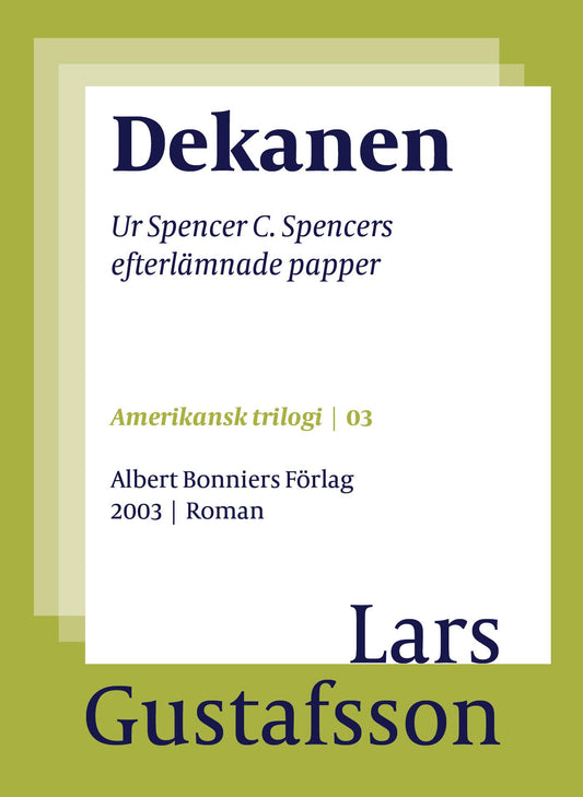 Dekanen : ur Spencer C. Spencers efterlämnade papper – E-bok