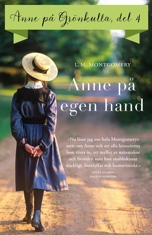 Del 4: Anne på Grönkulla – Anne på egen hand – E-bok