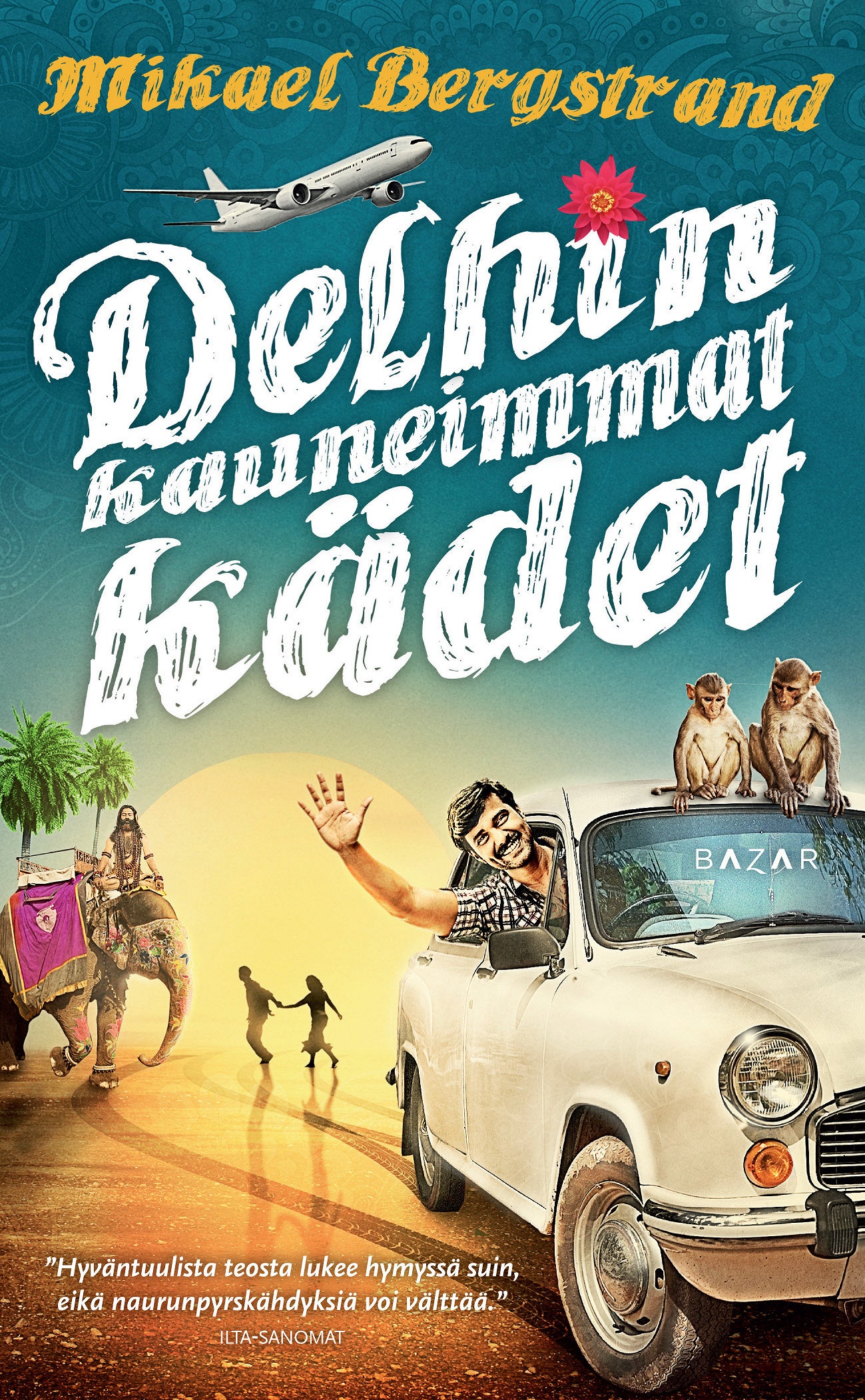 Delhin kauneimmat kädet – E-bok