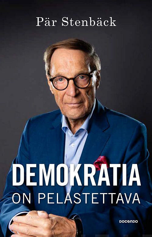 Demokratia on pelastettava – E-bok