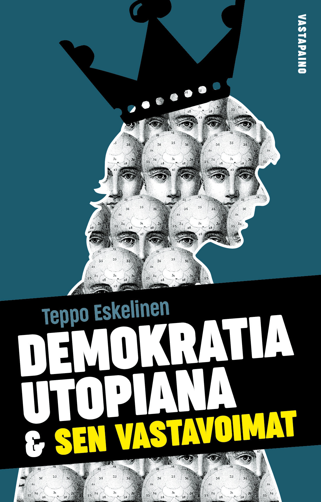 Demokratia utopiana ja sen vastavoimat – E-bok