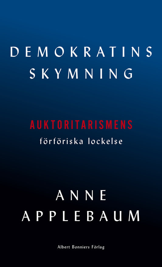 Demokratins skymning – E-bok