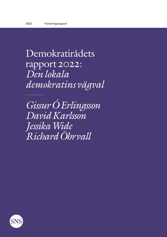 Demokratirådets rapport 2022: Den lokala demokratins vägval – E-bok