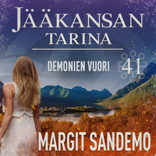 Demonien vuori: Jääkansan tarina 41 – Ljudbok