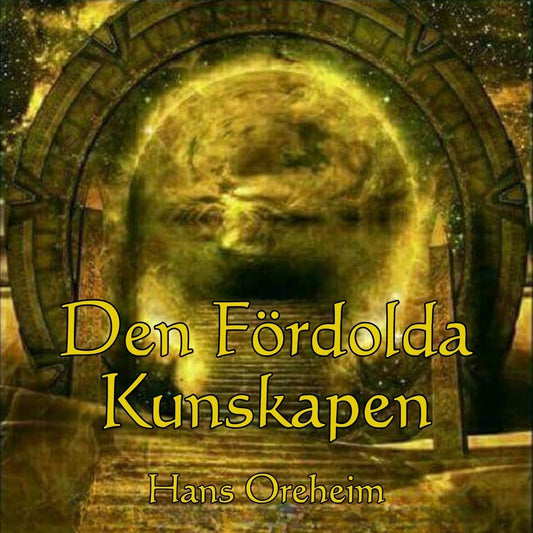 Den Fördolda Kunskapen – Ljudbok