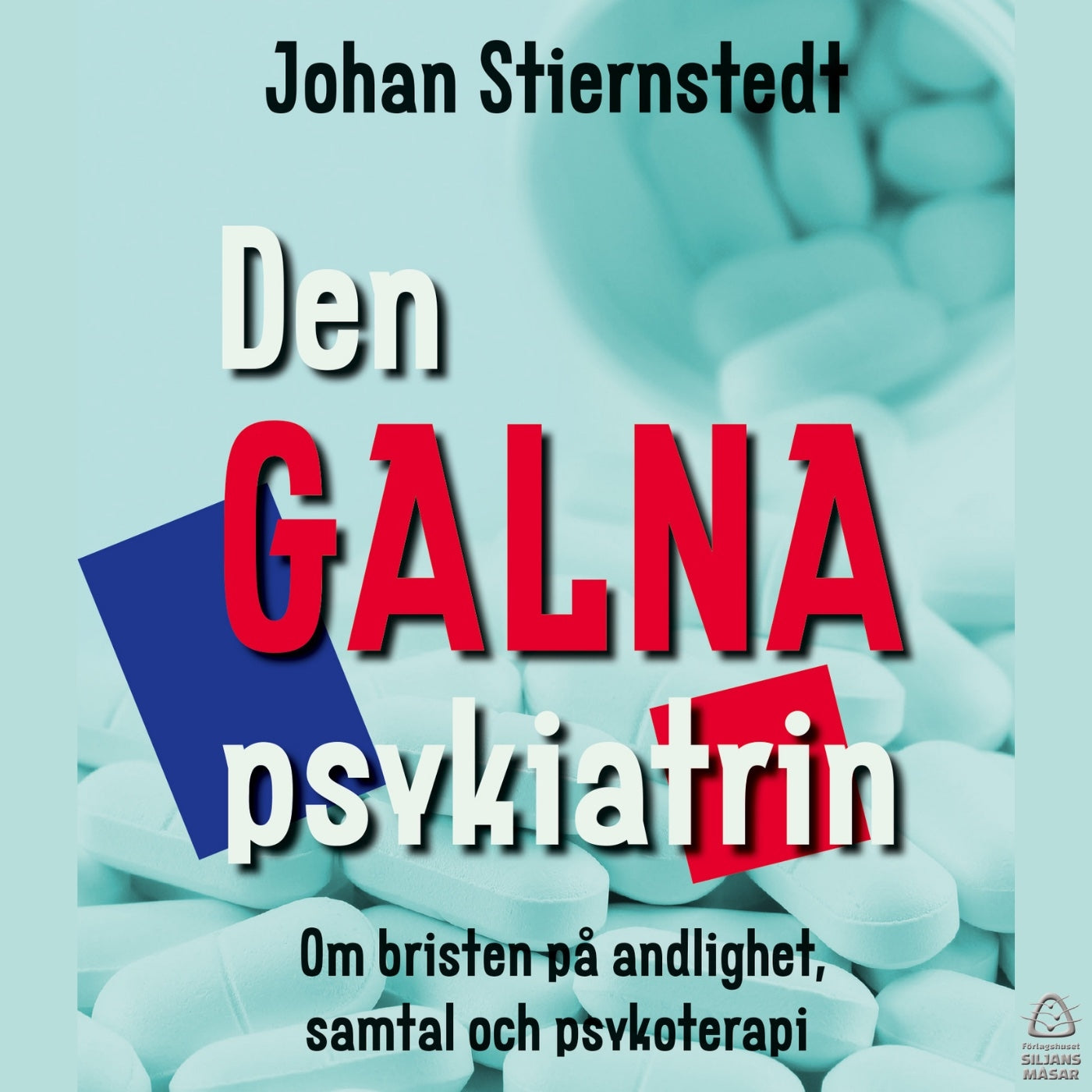 Den GALNA psykiatrin – Ljudbok