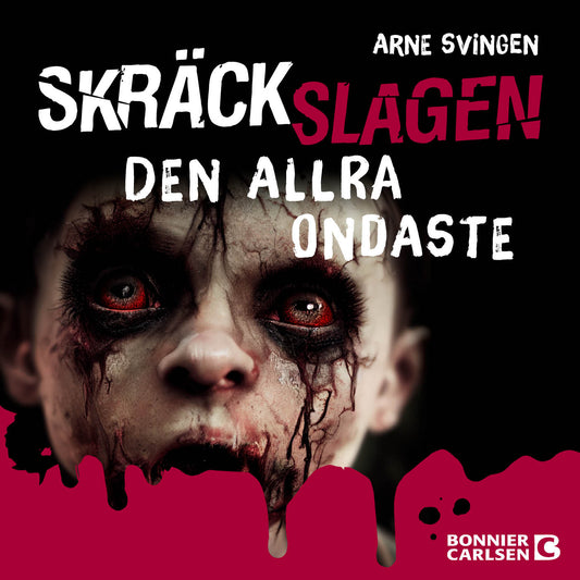 Den allra ondaste – Ljudbok