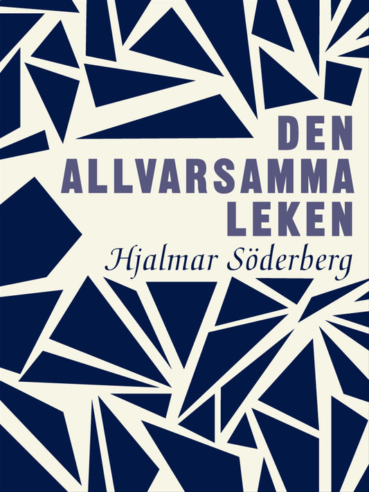 Den allvarsamma leken – E-bok