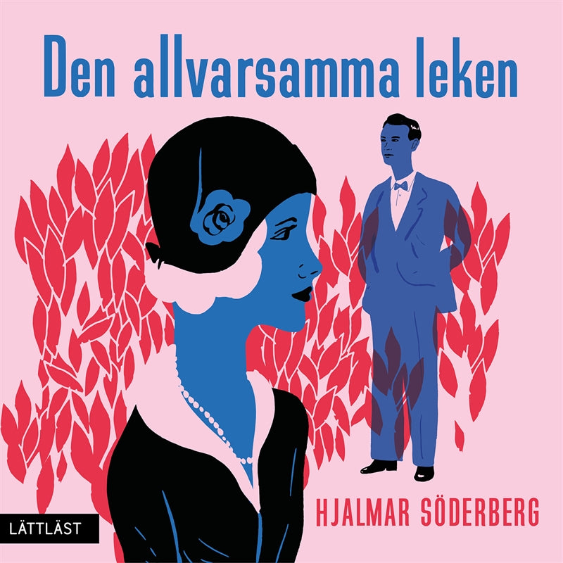 Den allvarsamma leken (lättläst) – Ljudbok