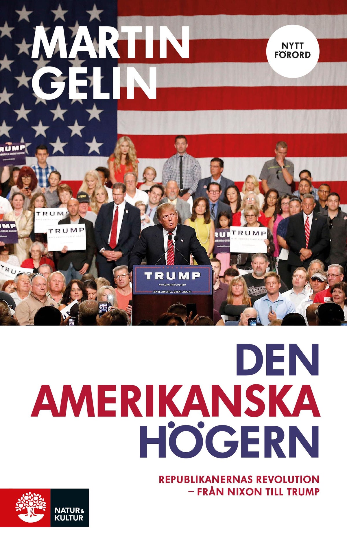 Den amerikanska högern – E-bok