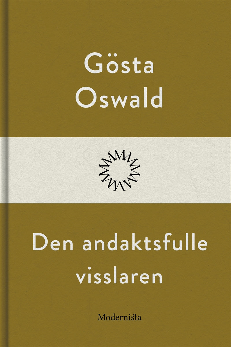 Den andaktsfulle visslaren – E-bok