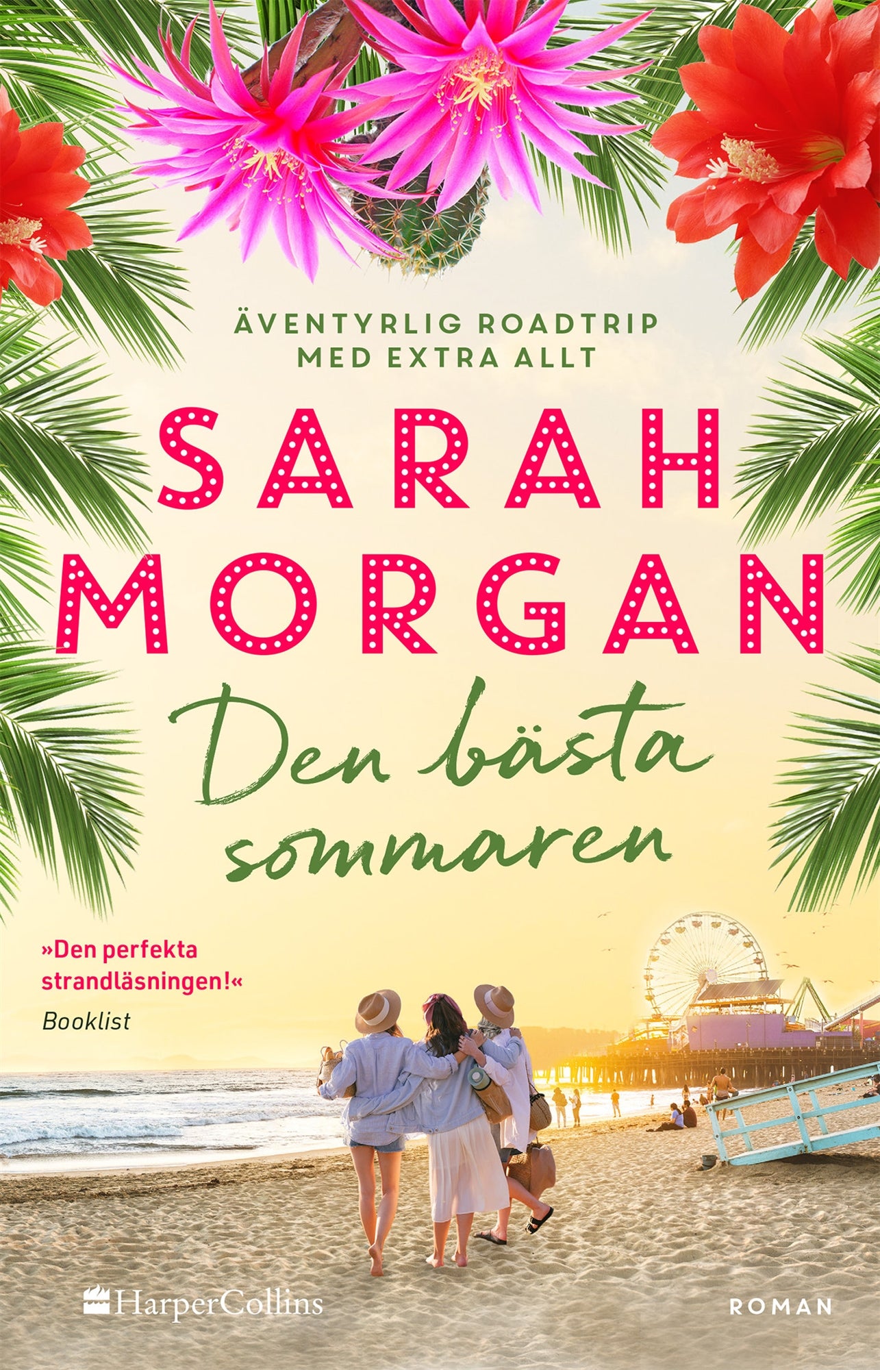 Den bästa sommaren – E-bok